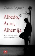 Albedo, aura, alhemija Albedo, aura, alhemija
